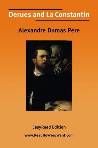 Derues and La Constantin Easyread Edition