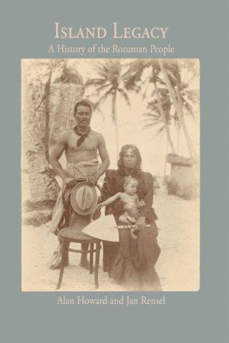 Island legacy: a history of the Rotuman people