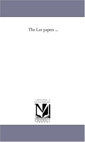 The Lee Papers Avol. 4