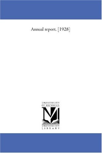Annual report. [1928]