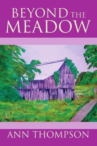 Beyond the Meadow