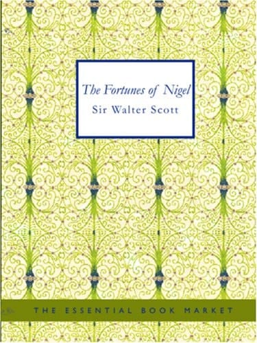 The Fortunes of Nigel