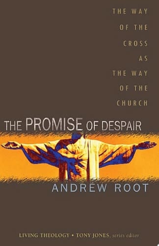 The Promise of Despair