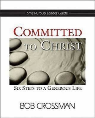 Committed To Christ Small Group Leaders Guide