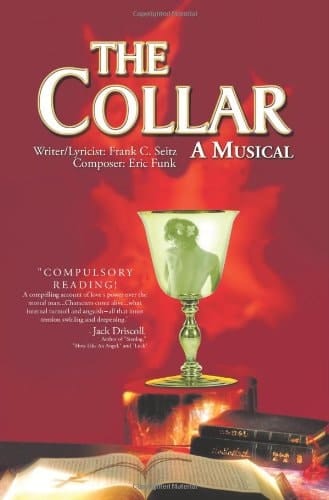 The Collar: A Musical