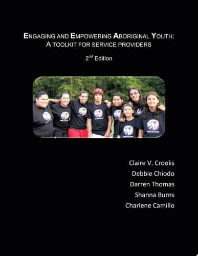 Engaging and Empowering Aboriginal Youth A Toolkit for Service Providers