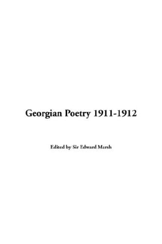 Georgian Poetry 1911-1912