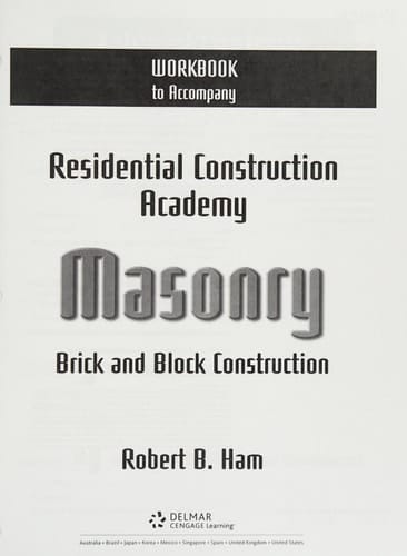 Workbook for Daly's Residential Construction Academy: Brick, Masonry, and Block Construction