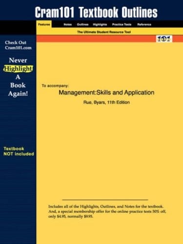 Cram 101 Textbook Outlines to Accompany Management: Skills and Application