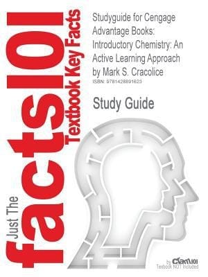 Outlines and Highlights for Cengage Advantage Books Introductory Chemistry