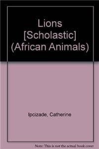 Lions [Scholastic]