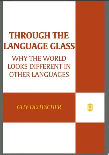 Through the Language Glass