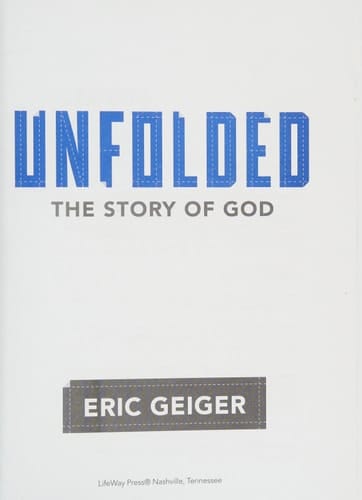 Unfolded - Bible Study Book The Story of God