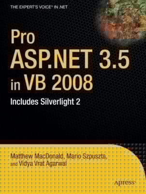 Pro Aspnet 35 In Vb 2008 Includes Silverlight 2