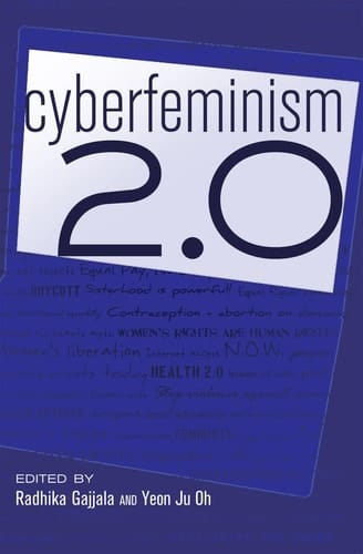 Cyberfeminism Two Point Oh