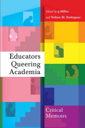 Educators Queering Academia