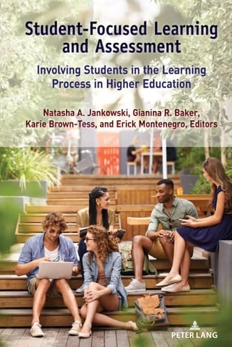 Student-Focused Learning and Assessment Involving Students in the Learning Process in Higher Education