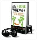 The 4-hour Workweek: Escape 9-5, Live Anywhere, And Join The New Rich [with Earbuds] (playaway Adult Nonfiction)