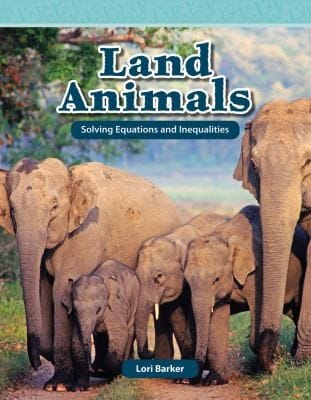 Land Animals Solving Equations And Inequalities