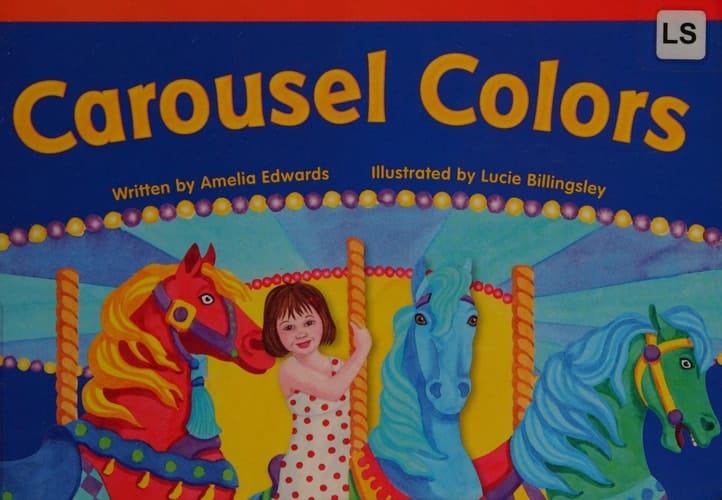 Carousel Colors (Fiction Readers)