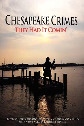 Chesapeake Crimes They Had It Comin'