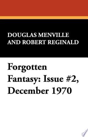 Forgotten Fantasy Issue #2, December 1970