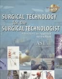 Surgical Technology for the Surgical Technologist A Positive Care Approach