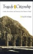 Tragedy and Citizenship Conflict, Reconciliation, and Democracy from Haemon to Hegel