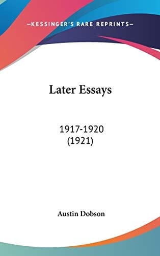 Later Essays 1917-1920 (1921)