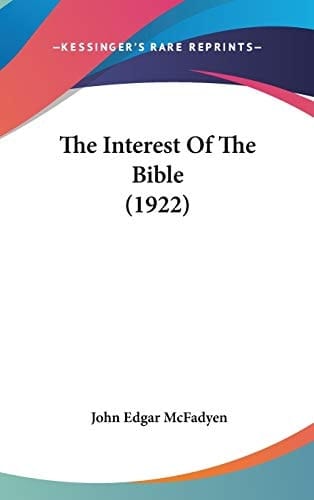 The Interest Of The Bible (1922)