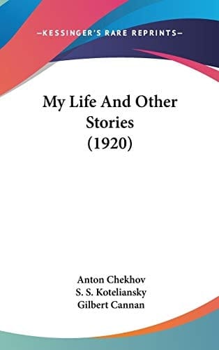 My Life And Other Stories (1920)