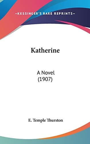 Katherine A Novel (1907)