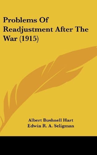 Problems Of Readjustment After The War (1915)