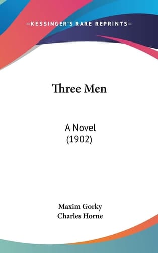 Three Men A Novel (1902)