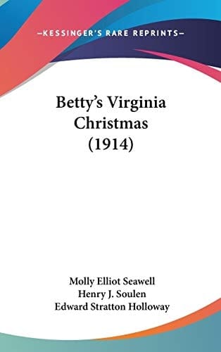 Betty's Virginia Christmas (1914)