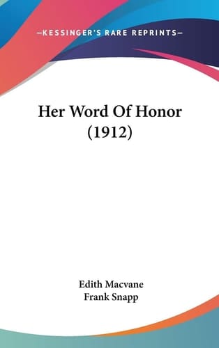 Her Word Of Honor (1912)