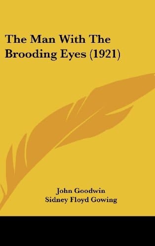 The Man With The Brooding Eyes (1921)