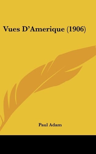Vues D'Amerique (1906)