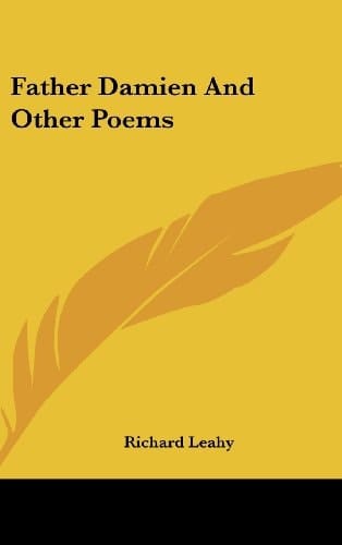 Father Damien and Other Poems