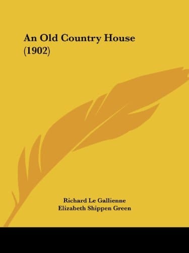 An Old Country House (1902)
