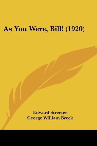 As You Were, Bill! (1920)