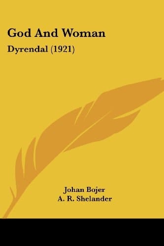 God And Woman Dyrendal (1921)
