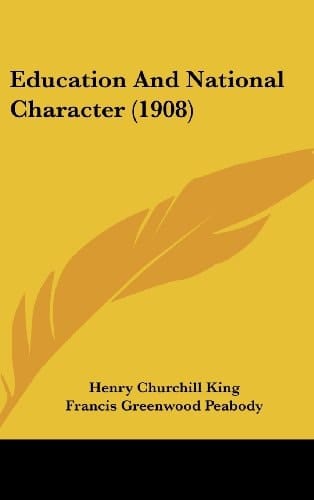 Education and National Character (1908)