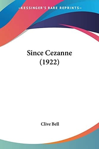 Since Cezanne (1922)