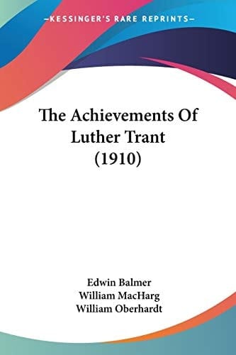 The Achievements Of Luther Trant (1910)