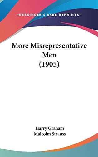 More Misrepresentative Men (1905)
