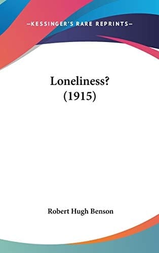 Loneliness? (1915)