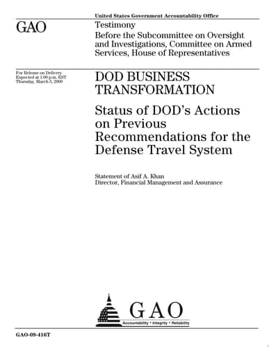 DoD Business Transformation: Status of DoD's Actions on Previous Recommendations for the Defense Travel System Congressional Testimony