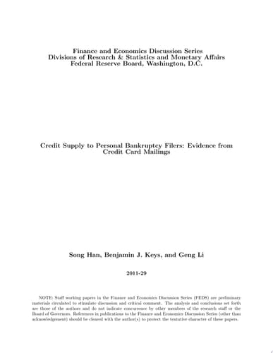 Credit Supply to Personal Bankruptcy Filers Evidence from Credit Card Mailings