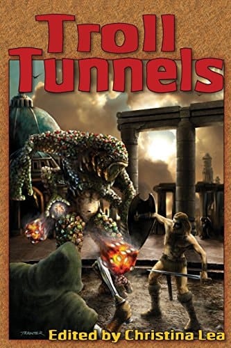 Troll Tunnels